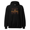 "Black & Dope" Women's Hoodie - Motion Tees