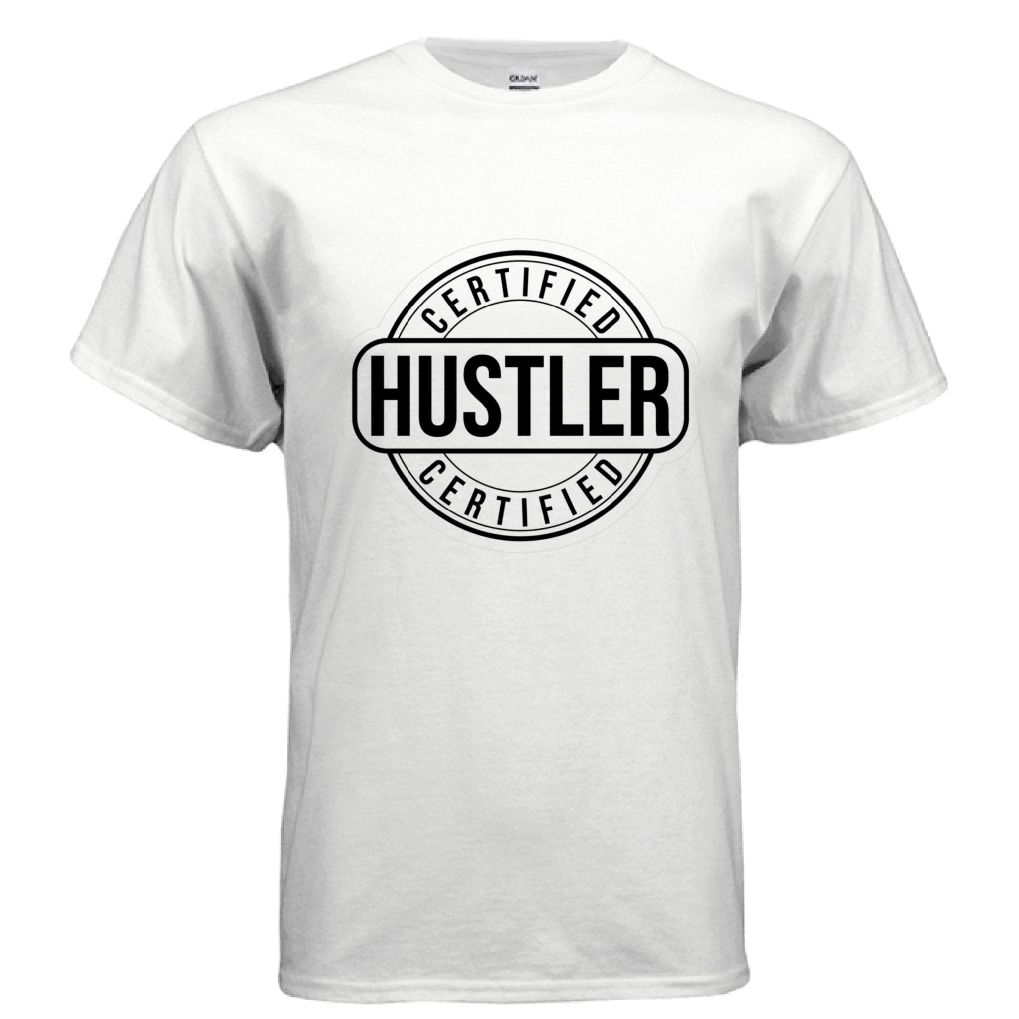 Certified Hustler - Motion Tees