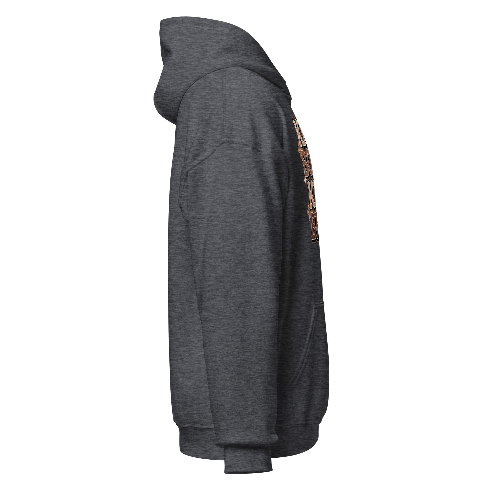 Kinda Boujee" Hoodie - Motion Tees