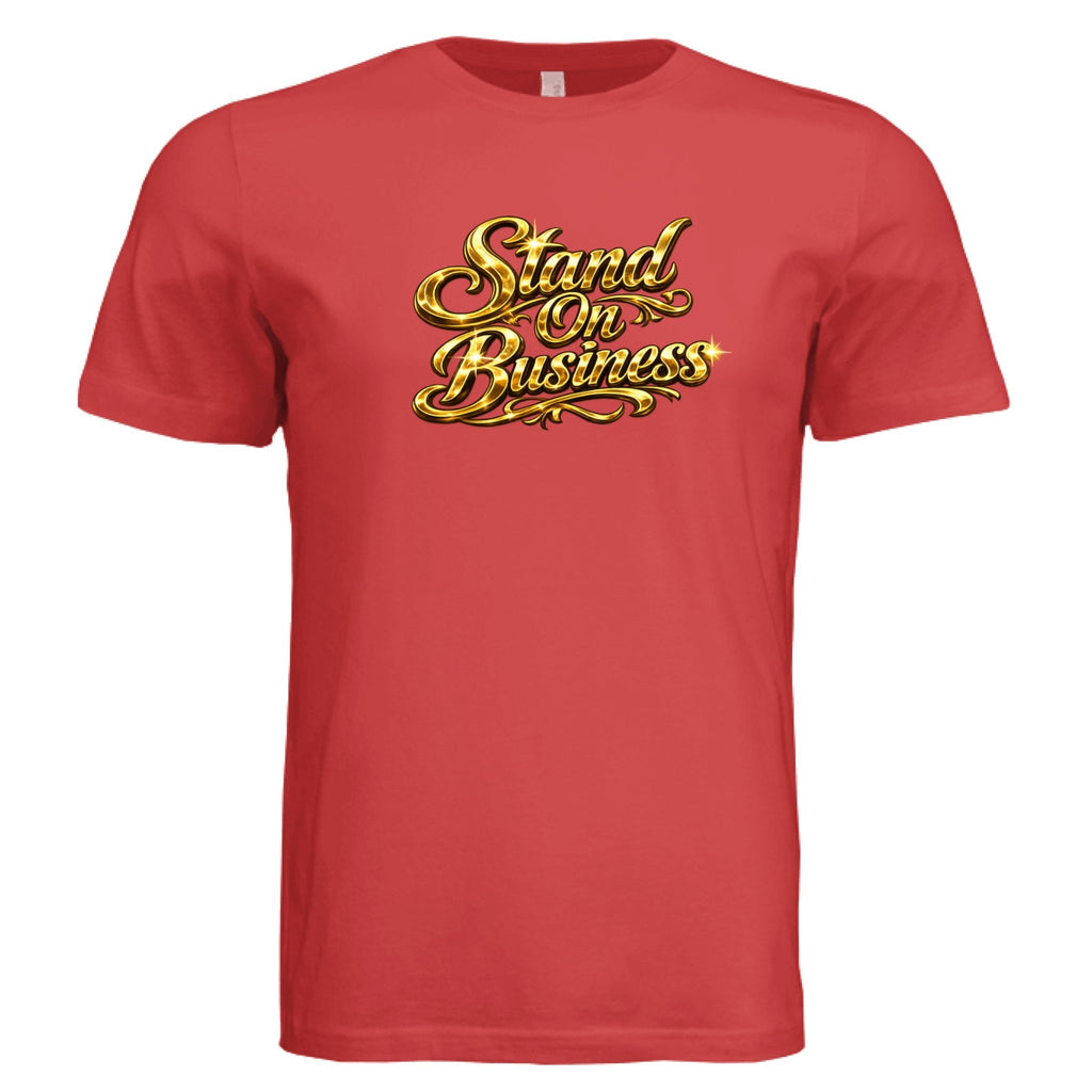 Stand On Business - Motion Tees
